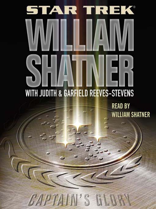 Title details for Captain's Glory by William Shatner - Available